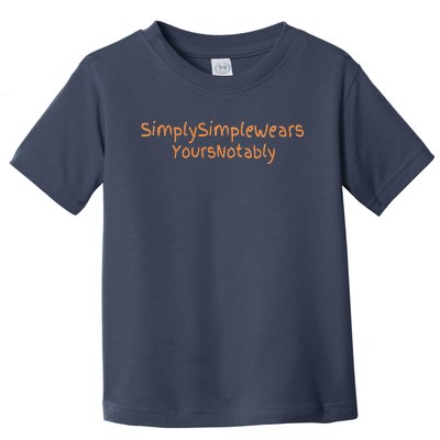 Simply Simple Wears Your Not Ably Toddler T-Shirt