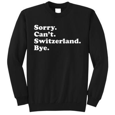 Switzerland Sweatshirt