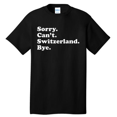 Switzerland Tall T-Shirt