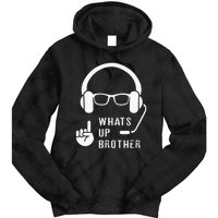 Sketch Streamer Whats Up Brother Tie Dye Hoodie