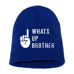 Sketch Streamer Whats Up Brother Short Acrylic Beanie