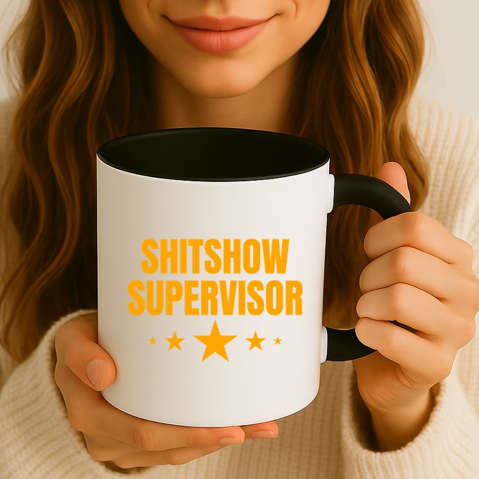 Shitshow Supervisor | Welcome To The Shitshow Mug