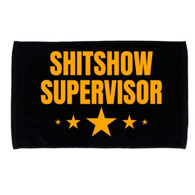 Shitshow Supervisor | Welcome To The Shitshow Microfiber Hand Towel