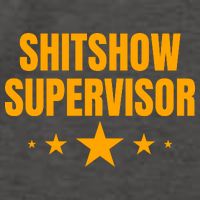 Shitshow Supervisor | Welcome To The Shitshow Vector Backpack