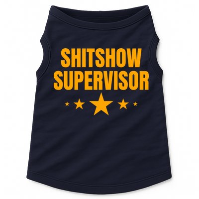 Shitshow Supervisor | Welcome To The Shitshow Doggie Tank