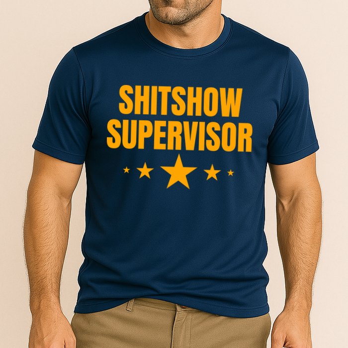 Shitshow Supervisor | Welcome To The Shitshow Performance Shirt