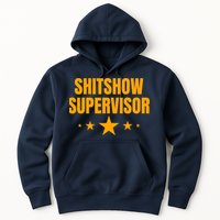 Shitshow Supervisor | Welcome To The Shitshow Hoodie