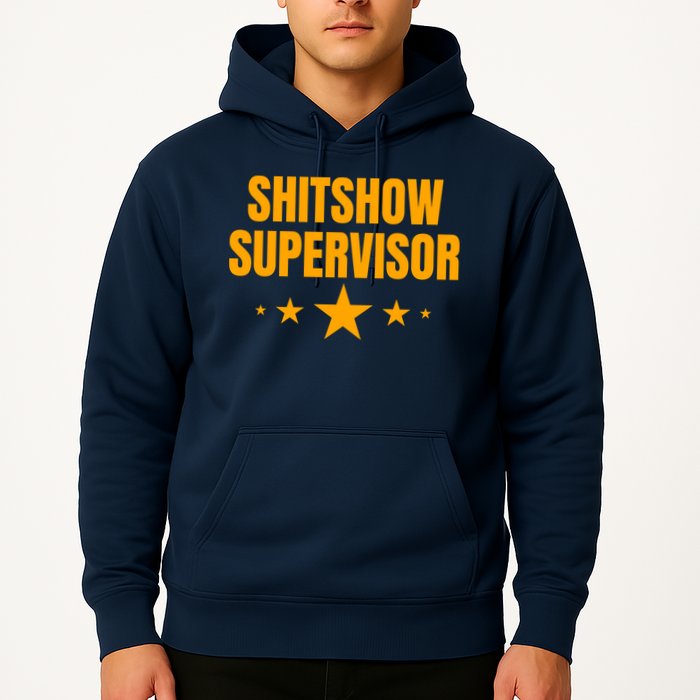 Shitshow Supervisor | Welcome To The Shitshow Hoodie