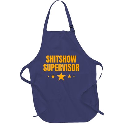 Shitshow Supervisor | Welcome To The Shitshow Full-Length Apron With Pockets