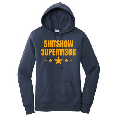 Shitshow Supervisor | Welcome To The Shitshow Women's Pullover Hoodie
