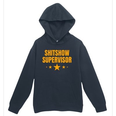 Shitshow Supervisor | Welcome To The Shitshow Urban Pullover Hoodie