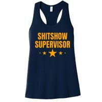 Shitshow Supervisor | Welcome To The Shitshow Women's Racerback Tank