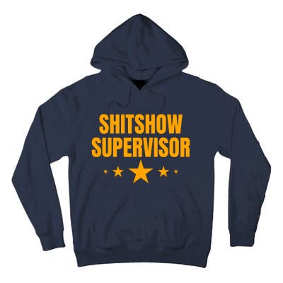 Shitshow Supervisor | Welcome To The Shitshow Tall Hoodie