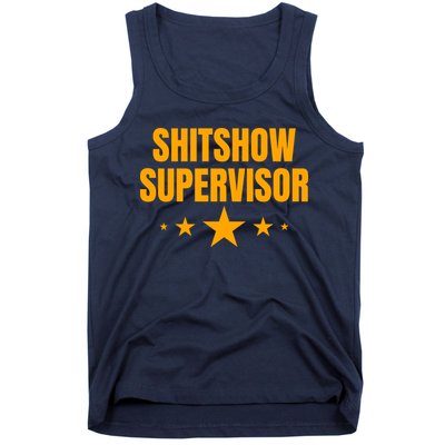 Shitshow Supervisor | Welcome To The Shitshow Tank Top