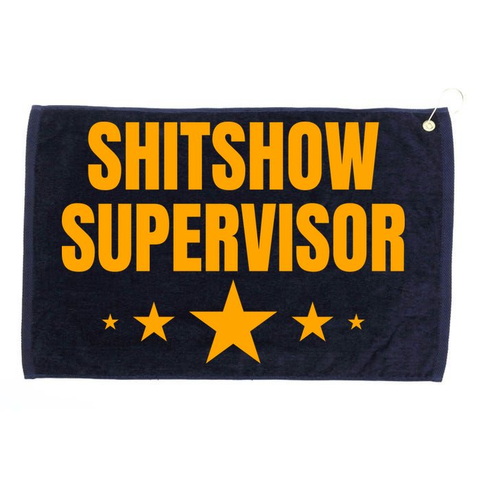 Shitshow Supervisor | Welcome To The Shitshow Grommeted Golf Towel