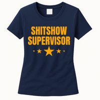 Shitshow Supervisor | Welcome To The Shitshow Womens T-Shirt