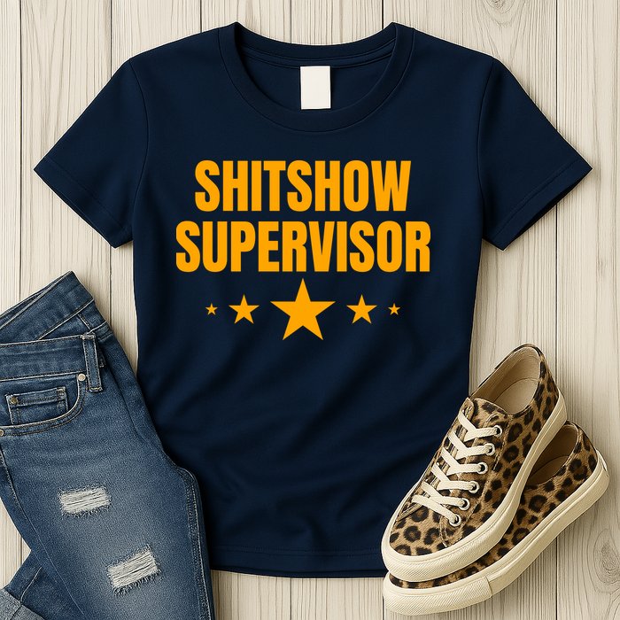 Shitshow Supervisor | Welcome To The Shitshow Womens T-Shirt