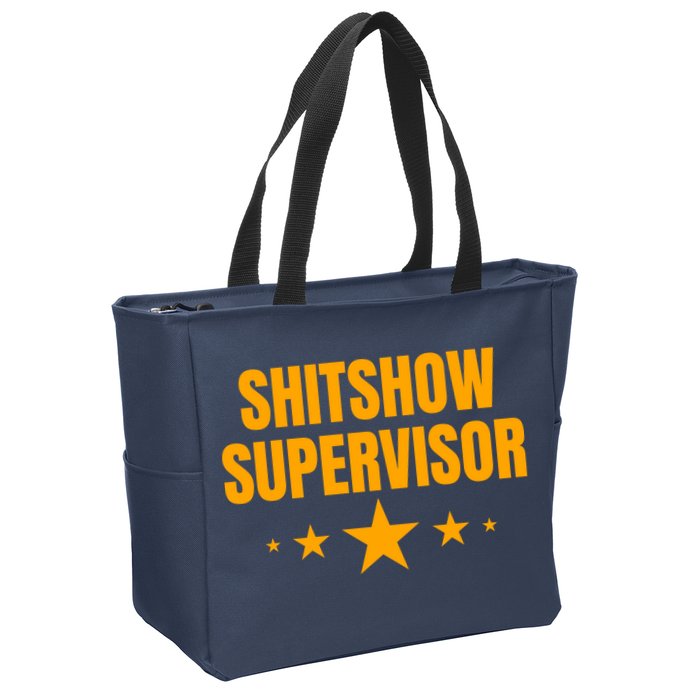 Shitshow Supervisor | Welcome To The Shitshow Zip Tote Bag