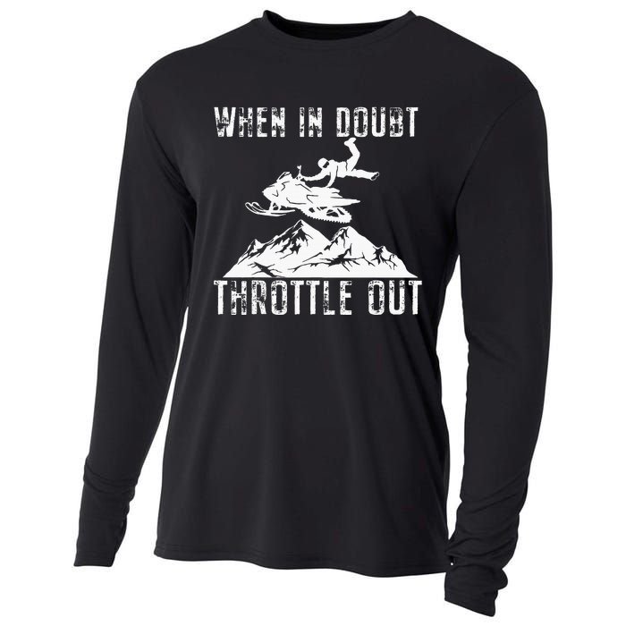 Snowmobile Sled When In Doubt Throttle Out Winter Sports Cooling Performance Long Sleeve Crew