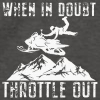 Snowmobile Sled When In Doubt Throttle Out Winter Sports Vector Backpack
