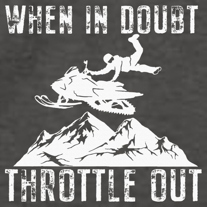 Snowmobile Sled When In Doubt Throttle Out Winter Sports Vector Backpack
