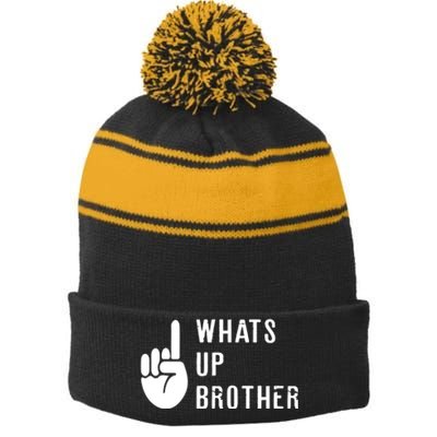 Sketch Streamer Whats Up Brother Stripe Pom Pom Beanie