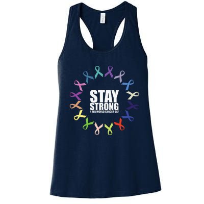 Stay Strong World Cancer Day Support Women's Racerback Tank