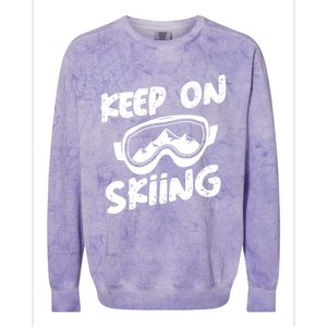 Skiing Ski Winter Vacation Keep On Skiing Gift Colorblast Crewneck Sweatshirt