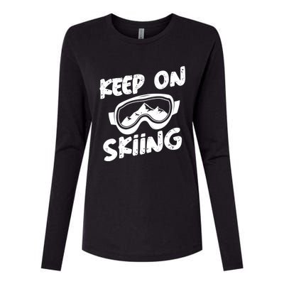 Skiing Ski Winter Vacation Keep On Skiing Gift Womens Cotton Relaxed Long Sleeve T-Shirt