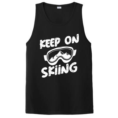 Skiing Ski Winter Vacation Keep On Skiing Gift PosiCharge Competitor Tank