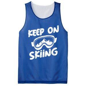 Skiing Ski Winter Vacation Keep On Skiing Gift Mesh Reversible Basketball Jersey Tank