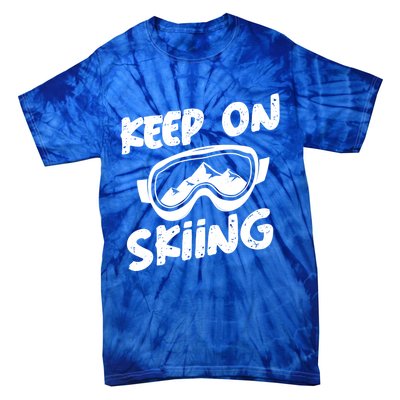 Skiing Ski Winter Vacation Keep On Skiing Gift Tie-Dye T-Shirt