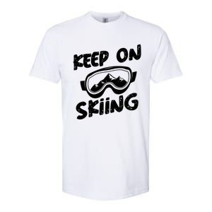 Skiing Ski Winter Vacation Keep On Skiing Gift Softstyle CVC T-Shirt