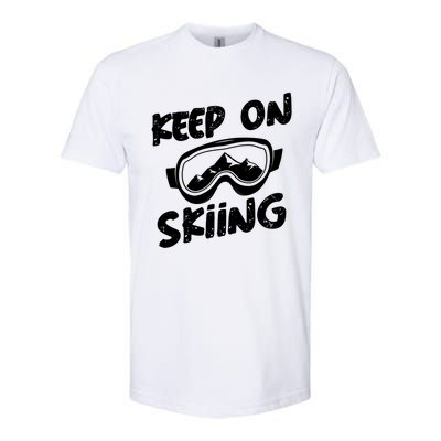 Skiing Ski Winter Vacation Keep On Skiing Gift Softstyle® CVC T-Shirt