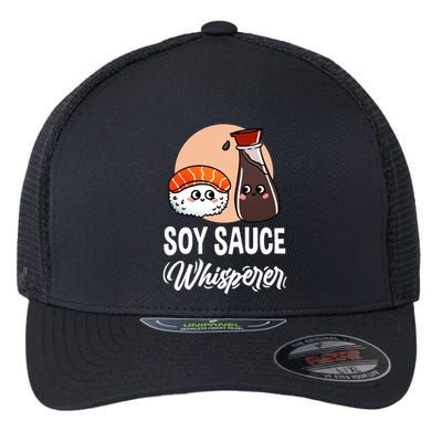 Soy Sauce Whisperer For Sushi Lover Gift Flexfit Unipanel Trucker Cap