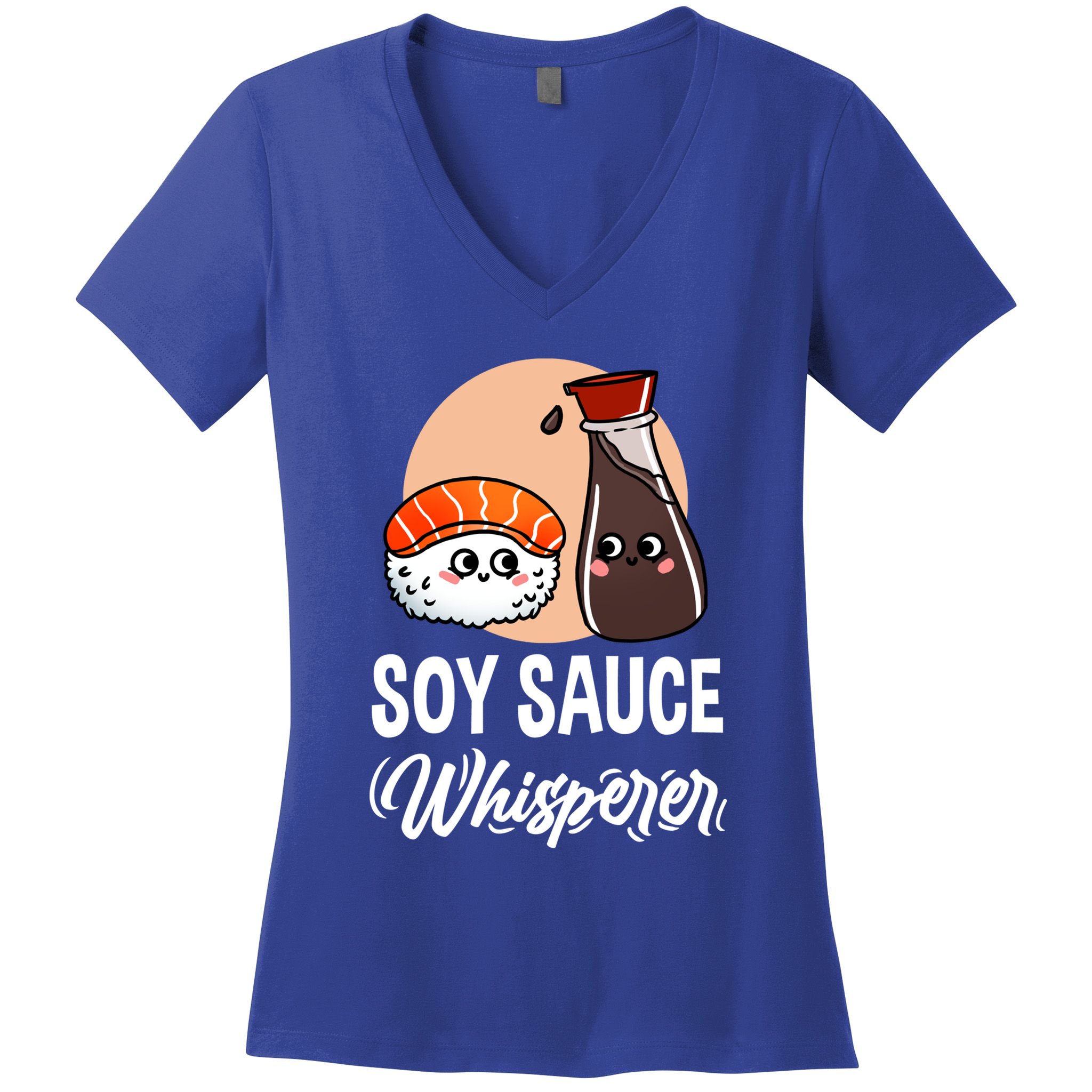 Soy Sauce Whisperer For Sushi Lover Gift Women's V-Neck T-Shirt