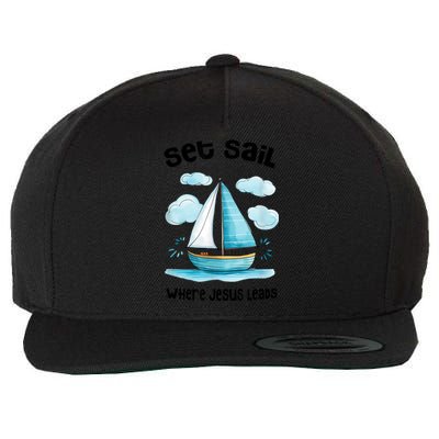 Set Sail Where Jesus Leads Wool Snapback Cap