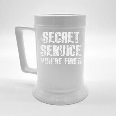 Secret Service YouRe Fired Funny Beer Stein