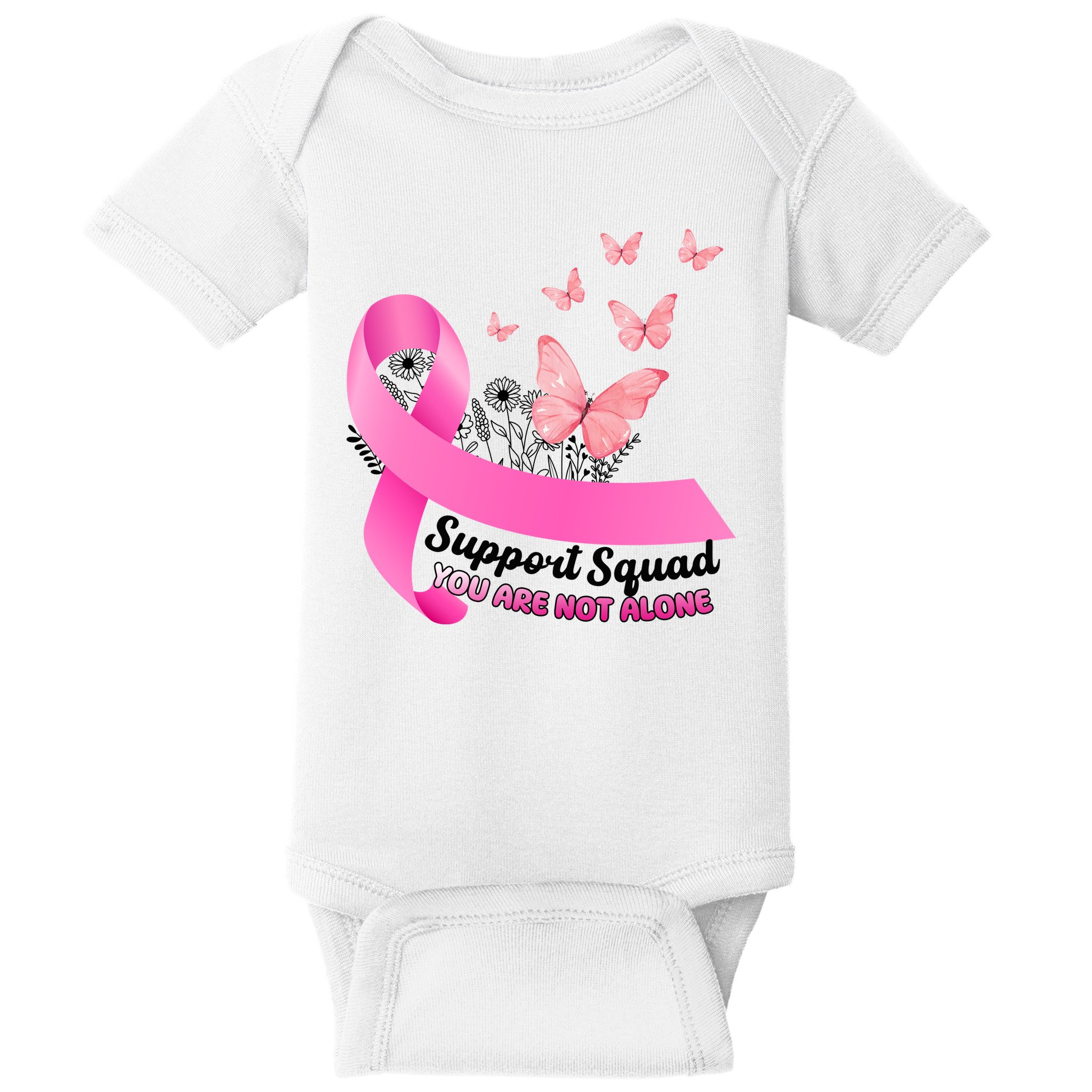 Support Squad You Are Not Alone Breast Cancer Butterfly Ribbon Baby Bodysuit