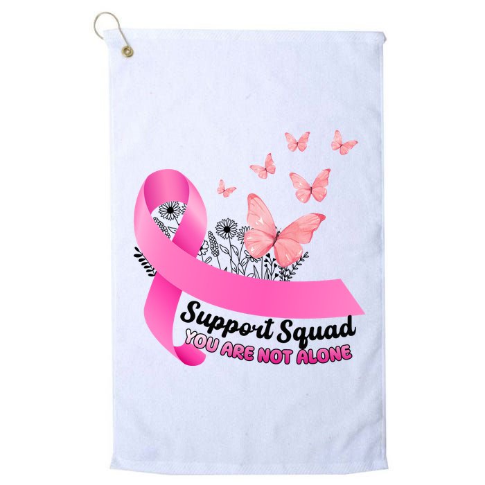 Support Squad You Are Not Alone Breast Cancer Butterfly Ribbon Golf Towel
