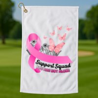 Support Squad You Are Not Alone Breast Cancer Butterfly Ribbon Golf Towel