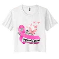 Support Squad You Are Not Alone Breast Cancer Butterfly Ribbon Women's Crop Top Tee