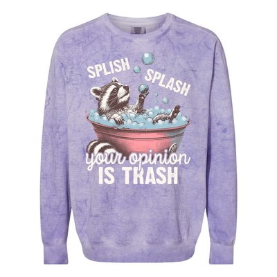 Splish Splash You Opinion Is Trash Funny Skunk Colorblast Crewneck Sweatshirt