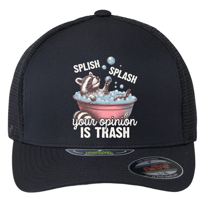 Splish Splash You Opinion Is Trash Funny Skunk Flexfit Unipanel Trucker Cap