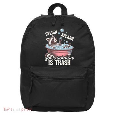 Splish Splash You Opinion Is Trash Funny Skunk 16 in Basic Backpack