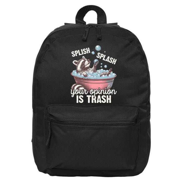 Splish Splash You Opinion Is Trash Funny Skunk 16 in Basic Backpack