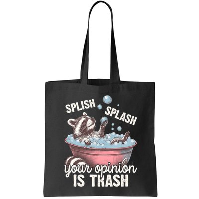 Splish Splash You Opinion Is Trash Funny Skunk Bag