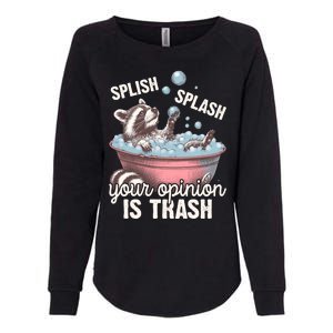 Splish Splash You Opinion Is Trash Funny Skunk Womens California Wash Sweatshirt