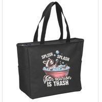 Splish Splash You Opinion Is Trash Funny Skunk Zip Tote Bag