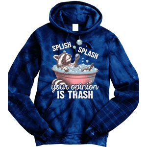 Splish Splash You Opinion Is Trash Funny Skunk Tie Dye Hoodie